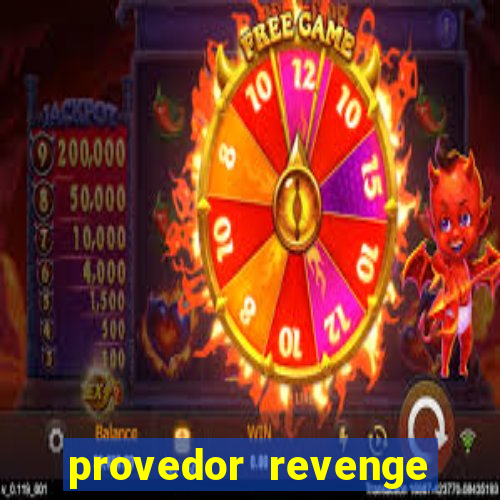 provedor revenge slots demo